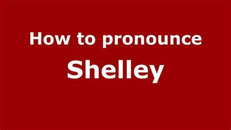 shelley pronunciation